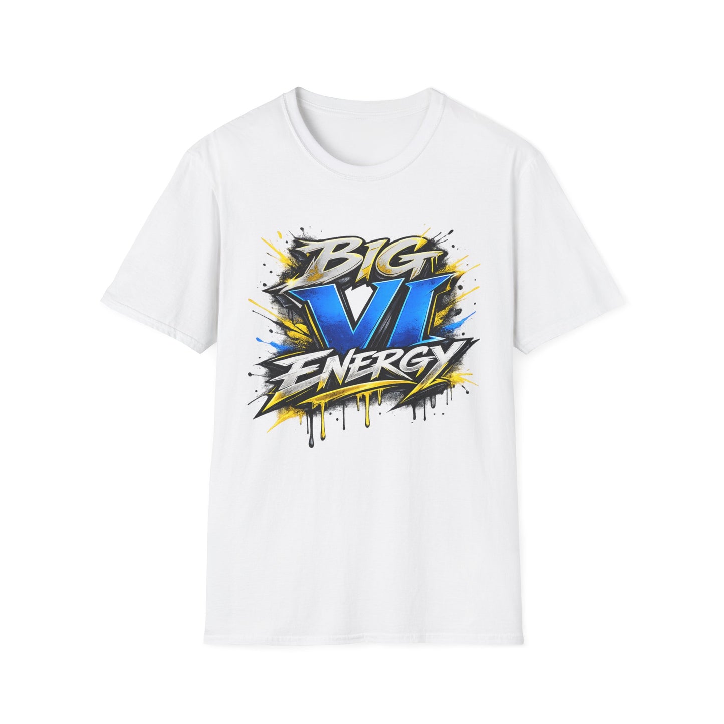 Big VI Energy UNISEX Tee
